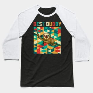 Best Buddy Sloth Baseball T-Shirt